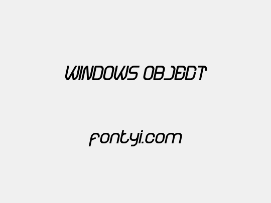 WINDOWS OBJECT