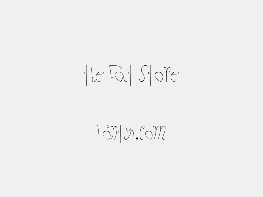 The Fat Store