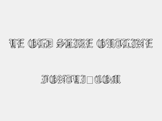 Ye Old Shire Outline