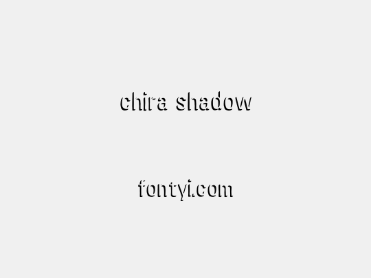 chira shadow