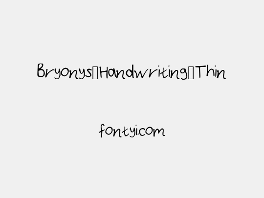 Bryonys_Handwriting_Thin
