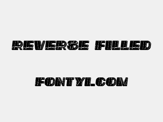 Reverse Filled