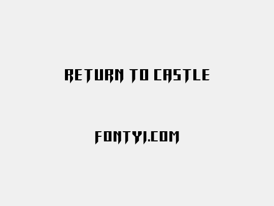 RETURN TO CASTLE