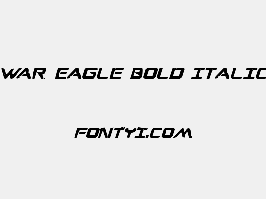 War Eagle Bold Italic