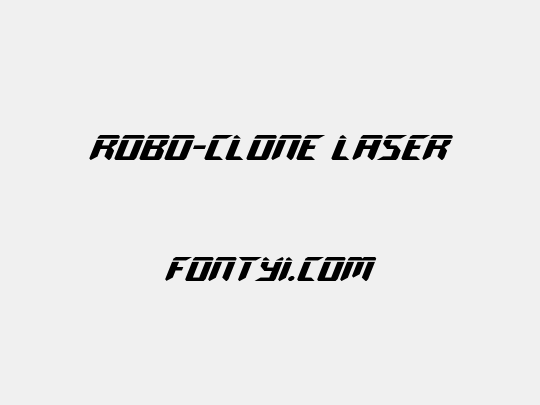 Robo-Clone Laser