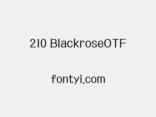 210 BlackroseOTF