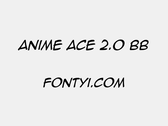 Anime Ace 2.0 BB