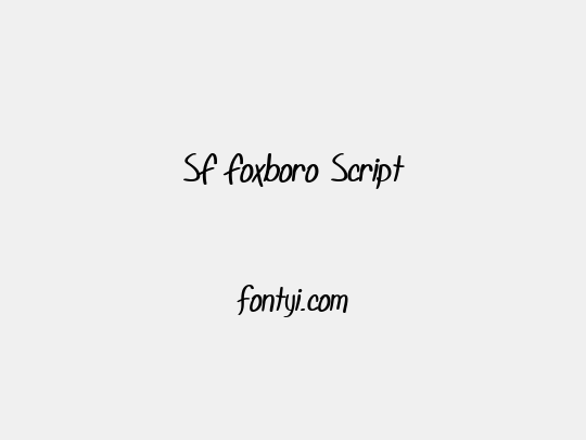 SF Foxboro Script
