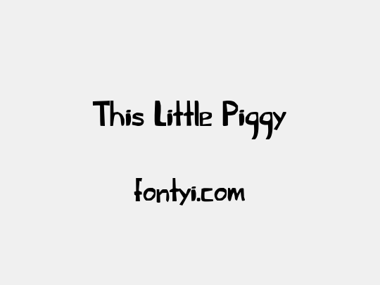 This Little Piggy