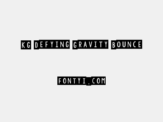 KG Defying Gravity Bounce