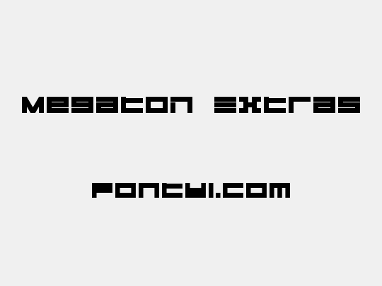 Megaton Extras
