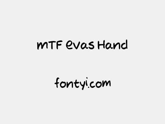 MTF Evas Hand
