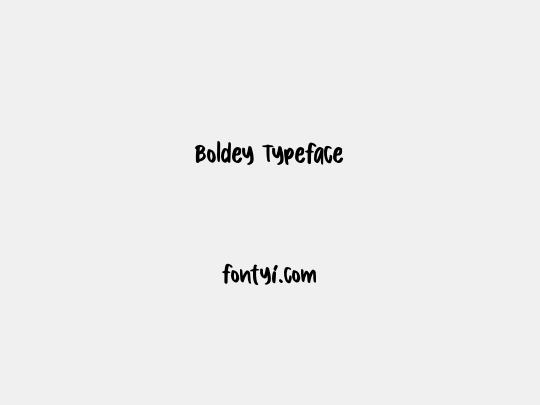 Boldey Typeface