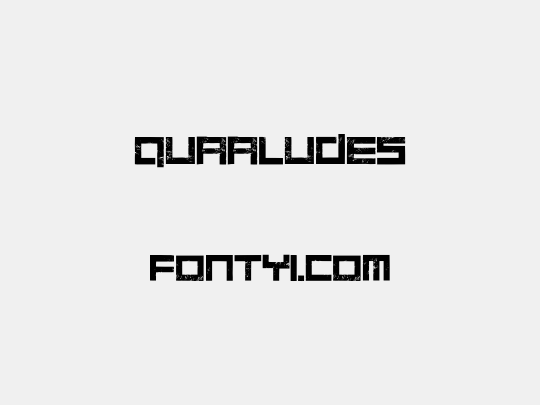 Quaaludes