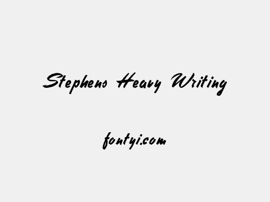 Stephens Heavy Writing