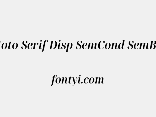 Noto Serif Disp SemCond SemBd