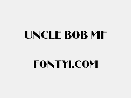 Uncle Bob MF