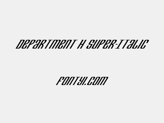 Department H Super-Italic