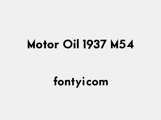 Motor Oil 1937 M54