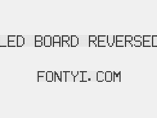 LED BOARD REVERSED