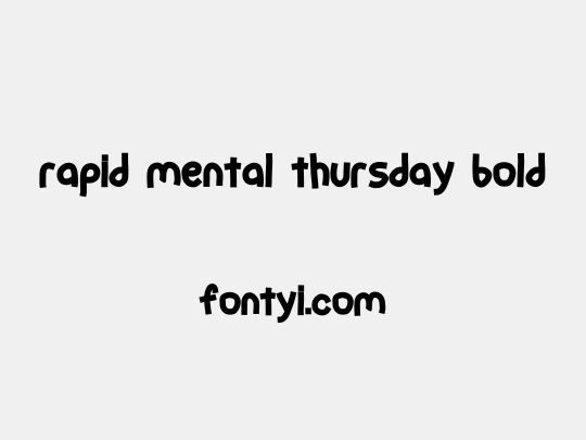 rapid mental thursday bold