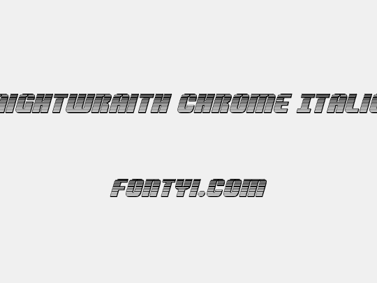 Nightwraith Chrome Italic