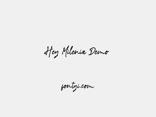Hey Milenia Demo