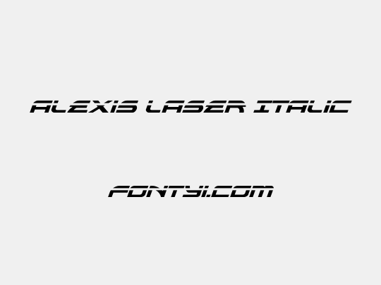 Alexis Laser Italic