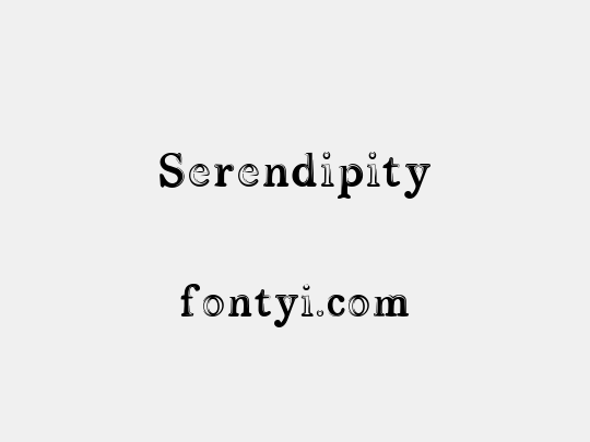 Serendipity