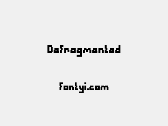 Defragmented
