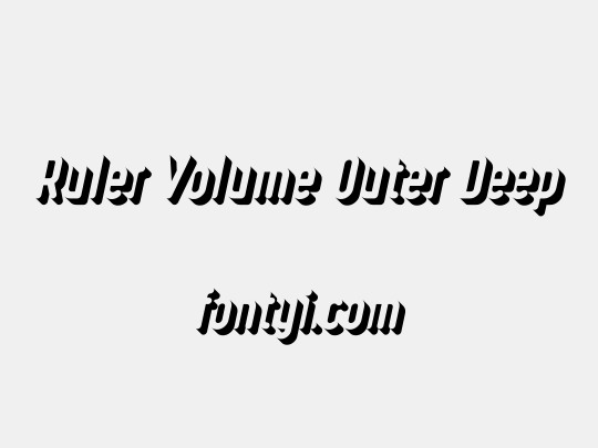 Ruler Volume Outer Deep