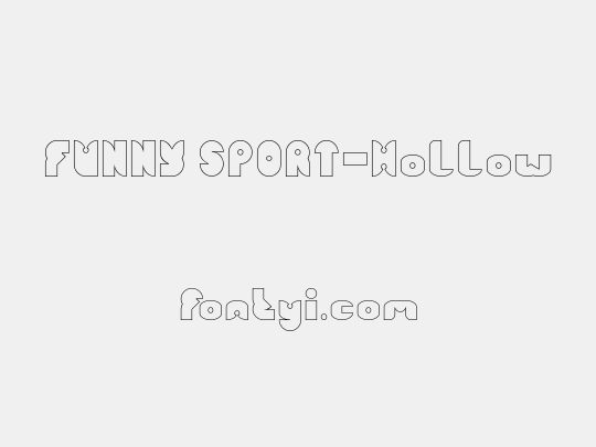 FUNNY SPORT-Hollow