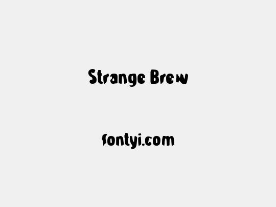 Strange Brew