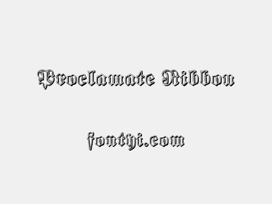 Proclamate Ribbon