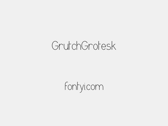 GrutchGrotesk