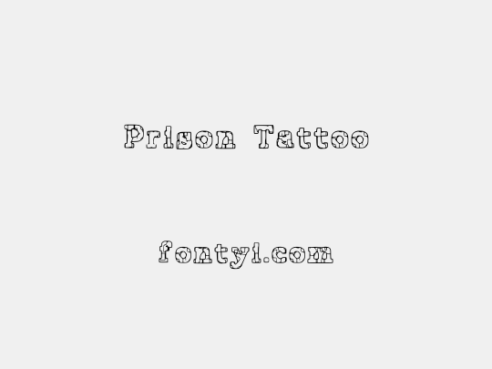 Prison Tattoo