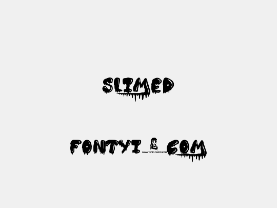 Slimed