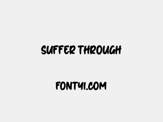 Suffer Through