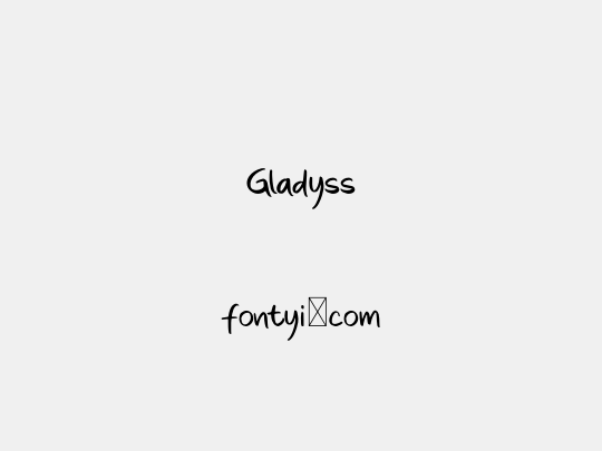 Gladyss