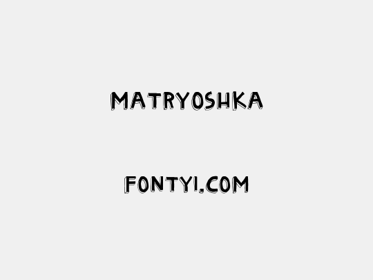 Matryoshka