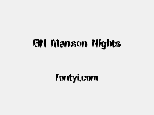 BN Manson Nights