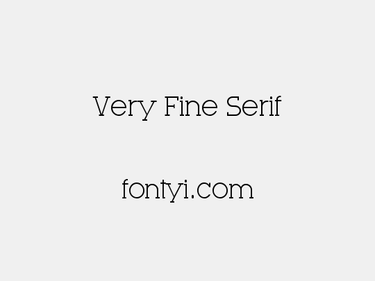 Very Fine Serif