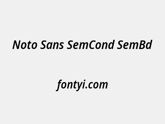 Noto Sans SemCond SemBd