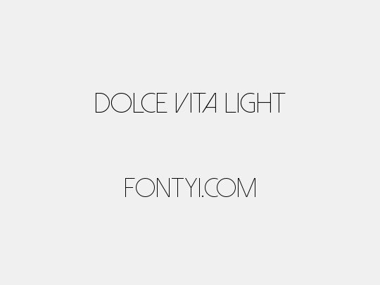 Dolce Vita Light
