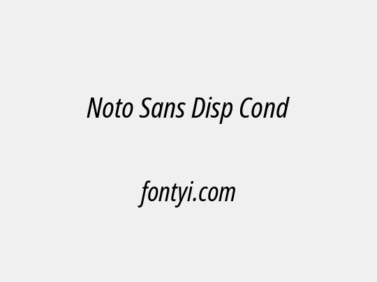 Noto Sans Disp Cond
