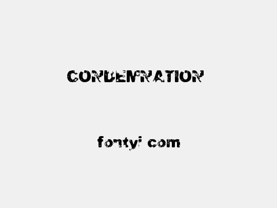 CONDEMNATION 