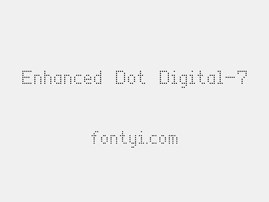 Enhanced Dot Digital-7