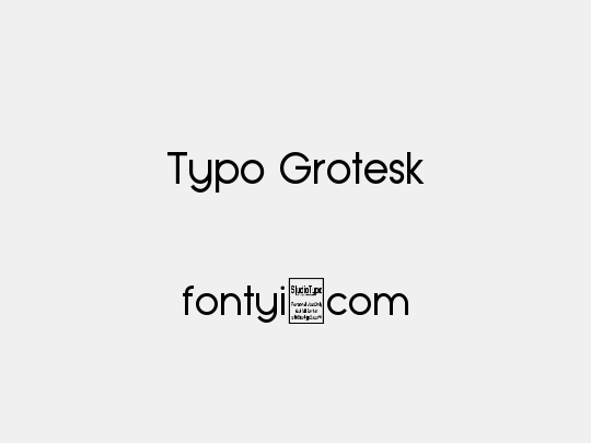 Typo Grotesk