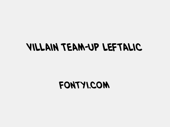 Villain Team-Up Leftalic