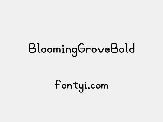 BloomingGroveBold